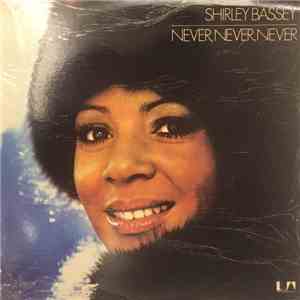 Shirley Bassey - Never Never Never
