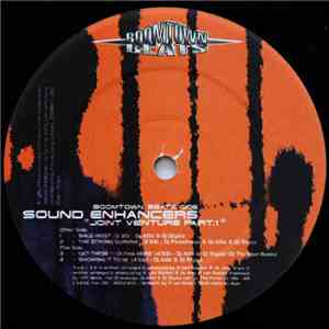 Sound Enhancers - Joint Venture Part.1