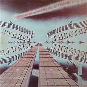 Street Theatre - Rock N'Roll Forever