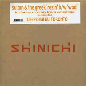 Sultan & The Greek - Rezin b/w Wadi