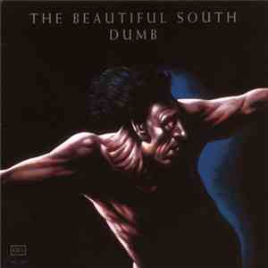 The Beautiful South - Dumb