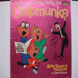 The Chipmunks : Alvin, Simon & Theodore With David Seville - Let's All Sing With The Chipmunks