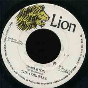 The Cordells / King Cry, Cry - Simpleton / Simpleton Skank
