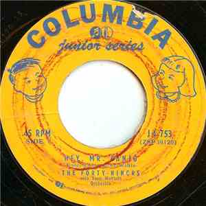 The Forty-Niners - Hey, Mr. Banjo