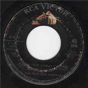 The Pete King Chorale - Hello, Dolly! / Put On Your Sunday Clothes