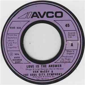Van McCoy & The Soul City Symphony - Love Is The Answer