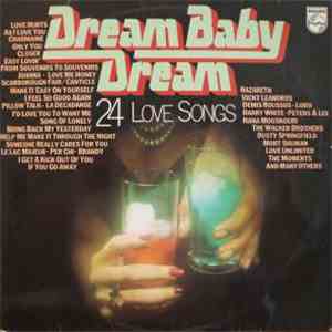 Various - Dream Baby Dream - 24 Love Songs