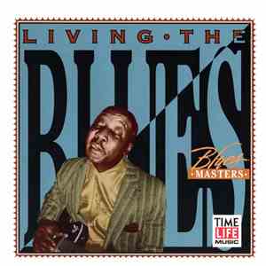 Various - Living The Blues - Blues Masters Greatest Hits
