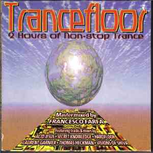 Various - Trancefloor (2 Hours Of Non-Stop Trance)