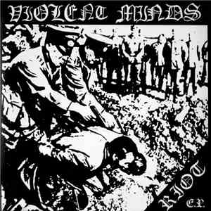Violent Minds - Riot E.P.