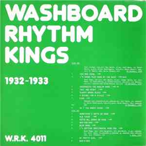 Washboard Rhythm Kings - 1932-1933