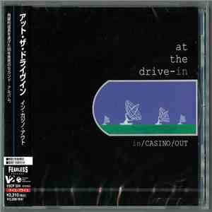 At The Drive-In - In/Casino/Out