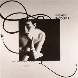 Bastards Of Love / Geneviève Pasquier - Split