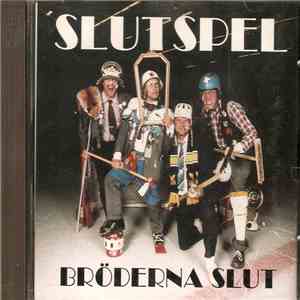 Bröderna Slut - Slutspel