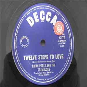 Brian Poole And The Tremeloes - Twelve Steps To Love