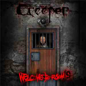Creeper - Welcome To Room #9