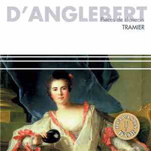 D'Anglebert - Tramier - Pieces De Clavecin