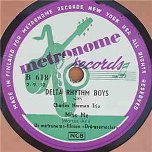 Delta Rhythm Boys With Charles Norman Trio / Delta Rhythm Boys With Charles Norman's Rhumba Band - Miss Me / Emphatically No