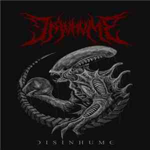 Disinhume - Obliteration Of Choice