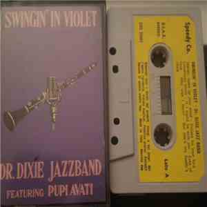 Doctor Dixie Jazz Band Featuring, Pupi Avati - Swingin' In Violet