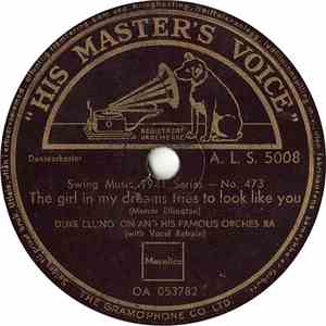 Duke Ellington And His Famous Orchestra - The Girl In My Dreams Tries To Look Like You / Flamingo