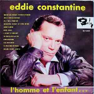 Eddie Constantine - L'homme Et L'enfant