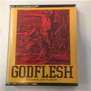 Godflesh - Crumbled Flesh
