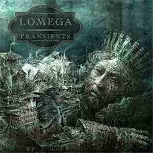 I, Omega - Transients