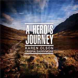 Karen Olson, Crispin Barrymore - A Hero's Journey