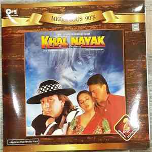 Laxmikant Pyarelal, Anand Bakshi - Khal Nayak