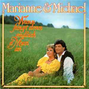 Marianne & Michael - Wann Fangt Denn Endlich D' Musi An