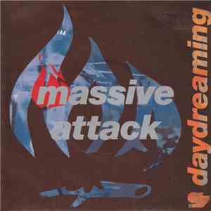 Massive Attack - Daydreaming