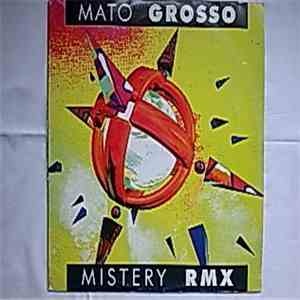 Mato Grosso - Mistery (Remix)