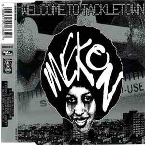 Mekon Featuring Evil B & Jah Norris - Welcome To Tackletown