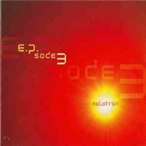 Melotron - E.P. Sode 3