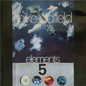 Mike Oldfield - Elements 5
