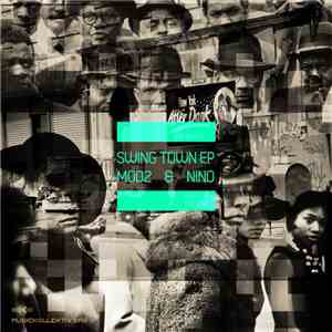 Mod2 & nino - Swing Town EP