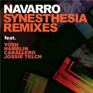 Navarro - Synesthesia - Remixes