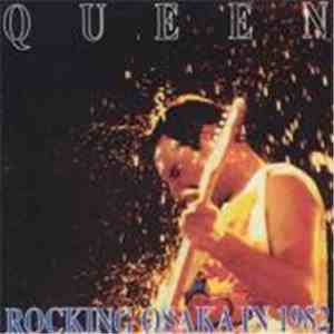 Queen - Rocking Osaka In 1982