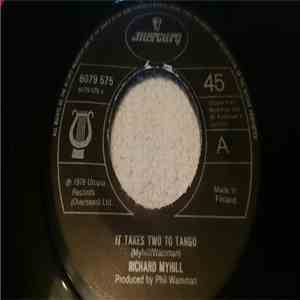 Richard Myhill - It Takes Two To Tango / I Wanna Know Why