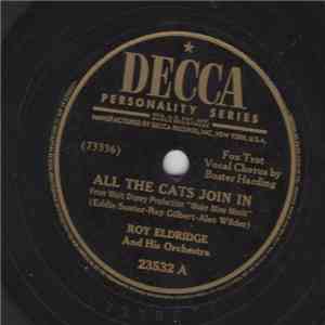Roy Eldridge And His Orchestra - All The Cats Join In / Ain't That A Shame