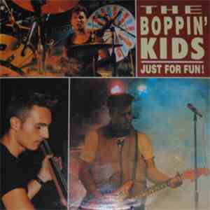 The Boppin' Kids - Just For Fun