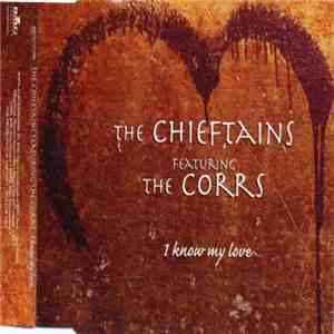 The Chieftains - I Know My Love
