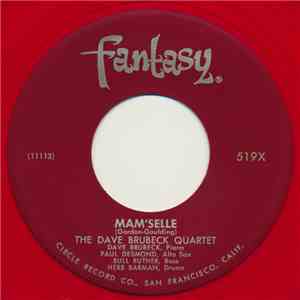 The Dave Brubeck Quartet - Mam'selle / Me And My Shadow