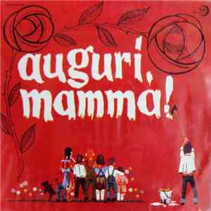 Various - Auguri, Mamma!