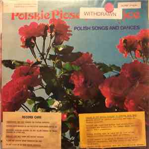 Various - Polskie Piosenki I Tańce: Polish Songs and Dances