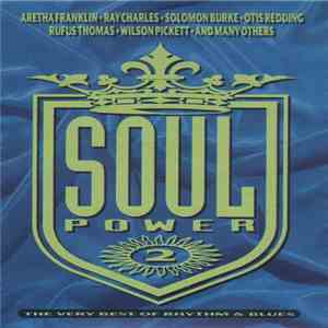 Various - Soul Power 2 (The Very Best Of Rhythm & Blues)