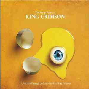 Various - The Many Faces Of King Crimson (A Journey Through The Inner World Of King Crimson)