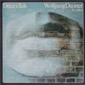 Wolfgang Dauner Trio 1964 - Dream Talk