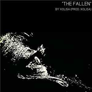 Xolisa - The Fallen (Explicit)